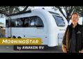 OEM Showcase: Awaken MorningStar Walk-Through Tour